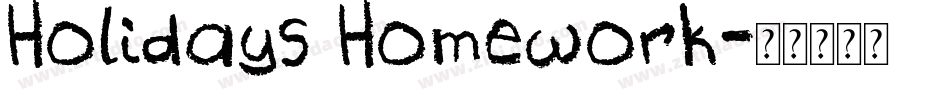 Holidays Homework字体转换